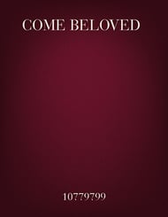 Come, Beloved! Instrumental Parts choral sheet music cover Thumbnail